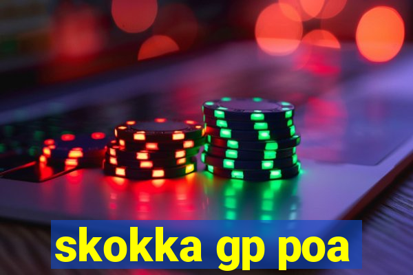 skokka gp poa